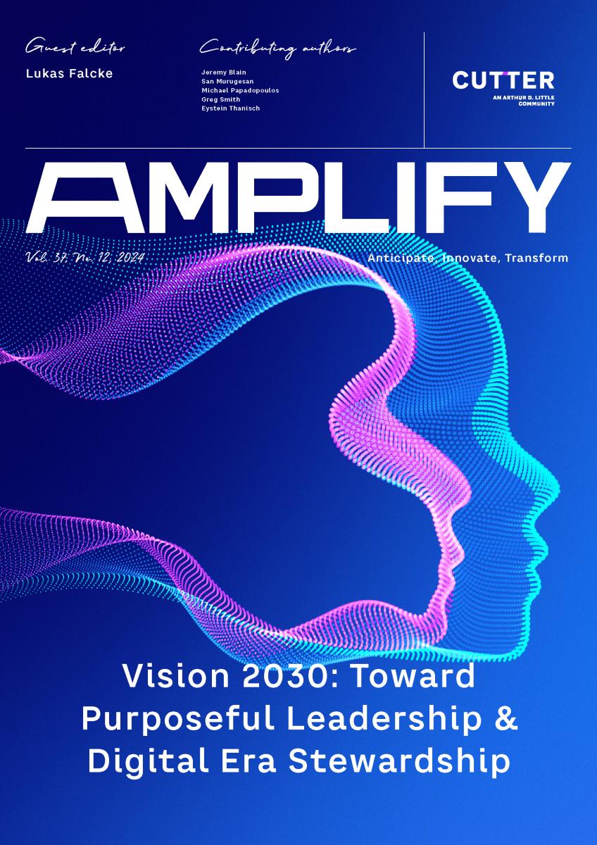 Amplify: Vision 2030: Toward Purposeful Leadership & Digital Era Stewardship